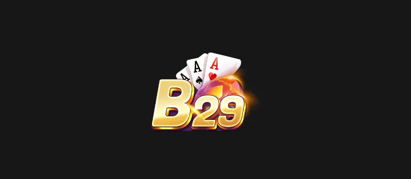  B29 là một trong những cổng game thu hút nhiều người chơi nhất hiện nay